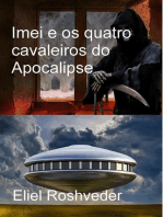 Imei e os quatro cavaleiros do Apocalipse: Mundos Paralelos e Dimensões, #8