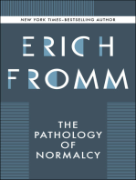 The Pathology of Normalcy