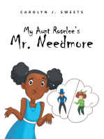 My Aunt Roselee’s Mr. Needmore