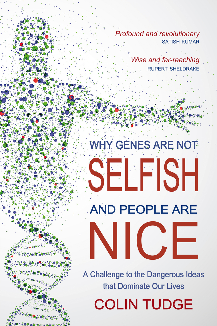 Are　Selfish　Not　by　Why　Colin　Ebook　People　Are　Genes　Tudge　Scribd　and　Nice