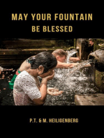 May Your Fountain Be Blessed