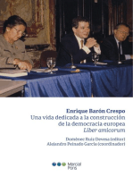 Enrique Barón Crespo: una vida dedicada a la construcción de la democracia europea: Liber amicorum