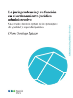 La jurisprudencia y su función en el ordenamiento jurídico administrativo: Un estudio desde la óptica de los principios de igualdad y seguridad jurídica