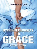 Hyperreligiosity to Grace