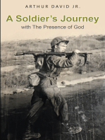A Soldier's Journey with The Presence of God