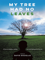 My Tree Had No Leaves: A Story of Adoption, Feeling Lost, and Healing from the Trauma