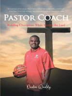 Pastor Coach: Building Champions While Serving the Lord