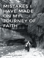 Mistakes I have made On my Journey of Faith