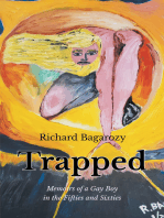 Trapped: Memoirs of a Gay Boy in the Fifties and Sixties