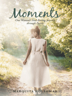 Moments: One Woman's Soul-Baring Journey through Poetry