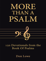 MORE THAN A PSALM: 150 Devotionals from the Book Of Psalms
