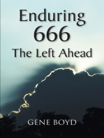 Enduring 666: The Left Ahead