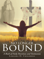 No Longer Bound: A Book of Daily Devotions and Testimonies