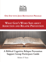 A Biblical Cognitive Relapse Prevention Support Group