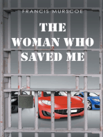 The Woman Who Saved Me