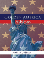 Golden America - A Memoir