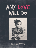 Any Love Will Do