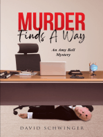 Murder Finds A Way: An Amy Bell Mystery