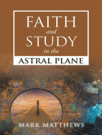 Faith and Study in the Astral Plane