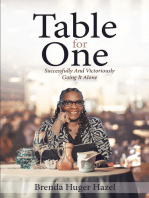 Table for One: Successfully And Victoriously Going It Alone