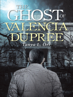 The Ghost of Valencia Dupree