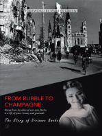 From Rubble To Champagne: Rising from the ashes of war-torn Berlin to a life of grace, beauty and gratitude