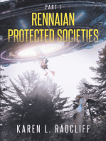 Rennaian Protected Societies: Part 1