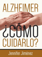 Alzheimer: Cómo cuidarlo?