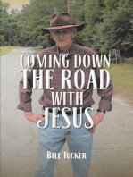 Coming Down the Road with Jesus