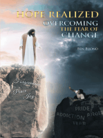Hope Realized: Overcoming The Fear of Change