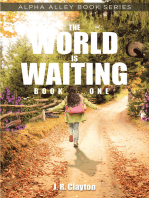 The World is Waiting: Book One