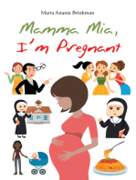 Mamma Mia I'm Pregnant