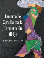 Tormenta En Mi Ojo: Comarca De Zara Dalmacia