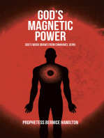 God's Magnetic Power