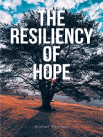 The Resiliency of Hope