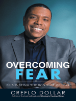 Overcoming Fear: Eliminating the Bondage of Fear