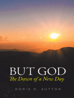 But God: The Dawn of a New Day