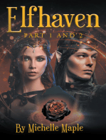 Elfhaven: Part 1 & 2