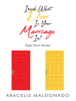 Inside What Door Is Your Marriage In?: Eight Short Stories