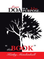 From DOA to a New Purpose...: 'This Book': "This Book"