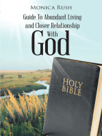 Guide To Abundant Living and Closer Relationship With God