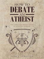 How To Debate An Atheist