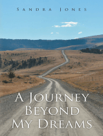 A Journey Beyond My Dreams