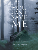 You Can't Save Me