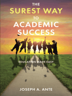 The Surest Way to Academic Success: Education Made Easy