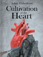 Cultivation of the Heart