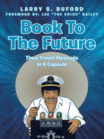 Book To The Future: Time-Travel Message In A Capsule