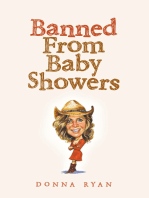Banned From Baby Showers