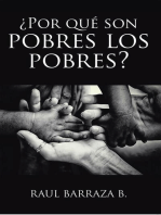 ¿Por qué son pobres los pobres?