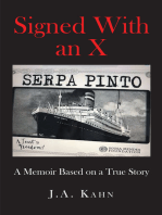 Signed With an X: Based on a True Story